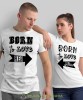 Born to love her Born to love him, białe koszulki dla par, dla męża, dla żony, dla chłopaka, dla dziewczyny, dla zakochanych, dla par, walentynki, fajne koszulki, t-shirty dla par, mucha nie siada, mns.jpg