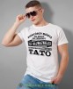 Niektórzy mówią do mnie po imieniu ale najważniejsi zwracają się do mnie tato. Koszulka dla taty biała
