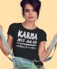 karma jest jak 69 dostajesz to co dajesz, czarna damska koszulka z nadrukiem na prezent dla dziewczyny dla żony.jpg