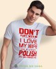 don't flirt with me i love my wife, biała męska koszulka z nadrukiem, koszulka patriotyczna, koszulki z grafiką patriotyczną, dla mężczyzny, dla chłopaka na prezent, koszulka Polska, koszulki Polska.jpg