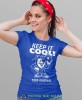 keep it cool, niebieska damska koszulka z nadrukiem na prezent dla dziewczyny dla żony.jpg