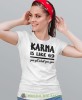 karma is like 69 you get what you give, biała damska koszulka z nadrukiem na prezent dla dziewczyny dla żony.jpg