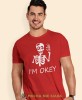 i'm okey, czerwona męska koszulka z nadrukiem na co dzień, na prezent, fajna koszulka, dla chłopaka, dla męża, mucha nie siada opis.jpg