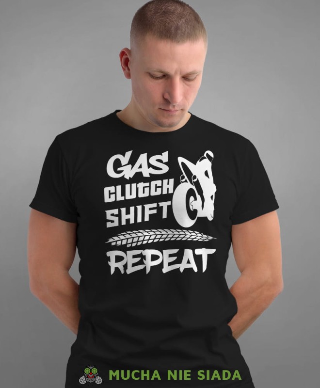 Gas clutch shift repeat, czarna męska koszulka, koszulka dla motocyklisty, koszulki na motocykl, koszulka na motocykl, męska koszulka na motocykl na prezent dla miłośnika motocykli.jpg