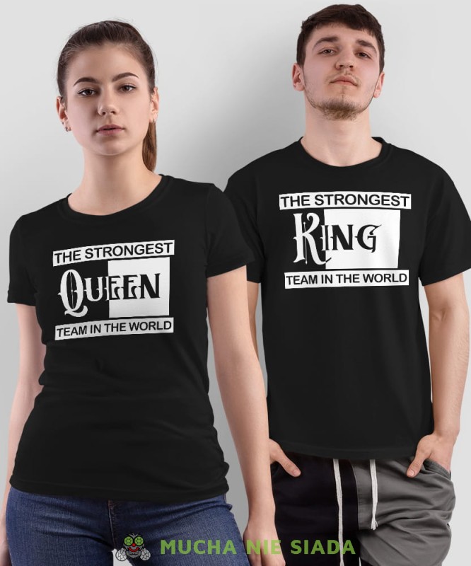 Queen King, The strongest team in the world, czarne koszulki dla par, dla męża, dla żony, dla chłopaka, dla dziewczyny, dla zakochanych, dla par, walentynki, fajne koszulki, t-shirty dla par, mucha nie siada, mns.jpg