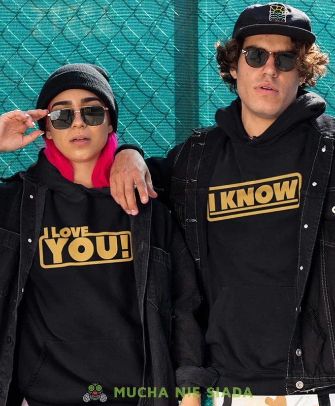 I love you I know, czarne bluzy z kapturem dla par, bluzy dla zakochanych, dla par, bluzy z kapturem na walentynki, fajne bluzy z kapturem, bluzy dla par, bluzy z kapturem dla par mucha nie siada, mns.webp