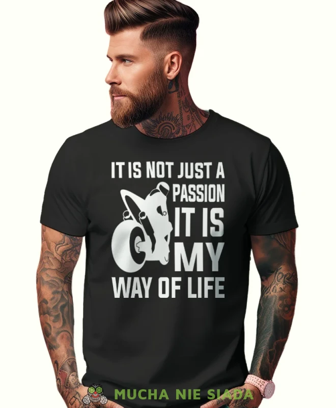 It is not just a passion it is my way of life, czarna męska koszulka, koszulka dla motocyklisty, koszulki na motocykl, koszulka na motocykl, męska koszulka na motocykl na prezent dla miłośnika motocykli.webp