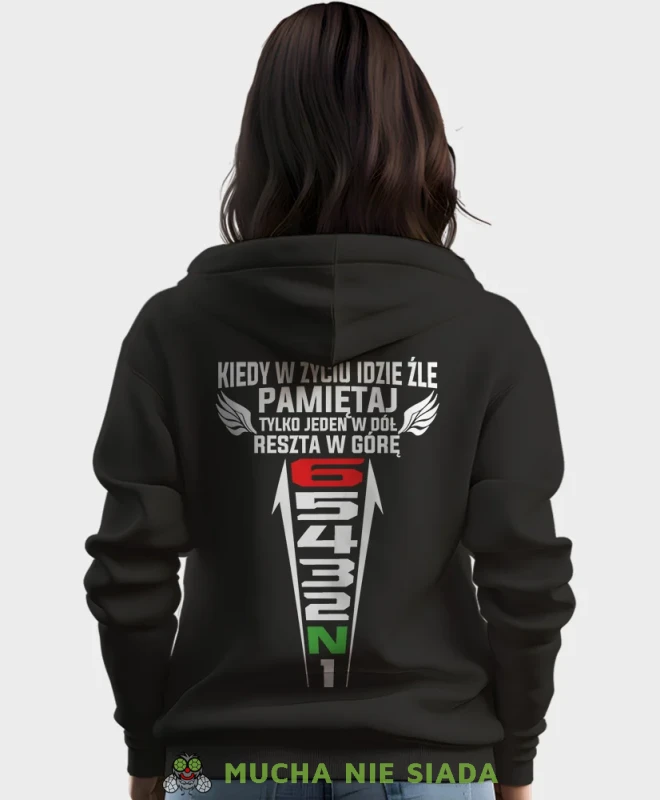 Kiedy w życiu idzie źle pamiętaj tylko jeden w dół reszta w górę, czarna damska bluza z kapturem, bluza dla motocyklistki, bluzy na motocykl, bluza z kapturem na motocykl, damska bluza na motocykl.webp
