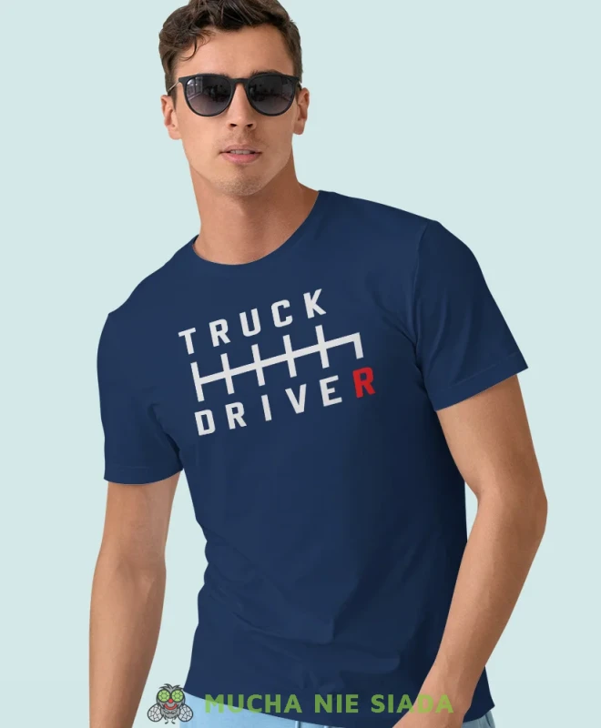 Truck driver, granatowa koszulka z nadrukiem, prezent dla kierowcy tira, prezent dla kierowcy ciężarówki, koszulka dla kierowcy ciężarówki, koszulki dla kierowcy, mucha niesiada, mns.webp