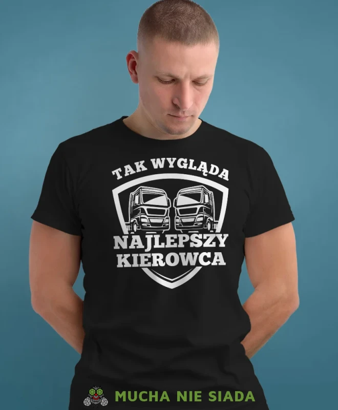 Tak wygląda najlepszy kierowca, czarna koszulka z nadrukiem, prezent dla kierowcy tira, prezent dla kierowcy ciężarówki, koszulka dla kierowcy ciężarówki, koszulki dla kierowcy, mucha niesiada, mns.webp