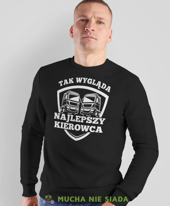 Tak wygląda najlepszy kierowca, czarna bluza bez kaptura, prezent dla kierowcy tira, prezent dla kierowcy ciężarówki, bluza dla kierowcy ciężarówki, bluzy dla kierowcy, mucha niesiada, mns.webp
