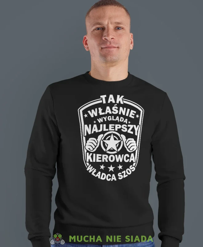 Tak właśnie wygląda najlepszy kierowca władca szos, czarna bluza bez kaptura, prezent dla kierowcy tira, prezent dla kierowcy ciężarówki, bluza dla kierowcy ciężarówki, bluzy dla kierowcy, mucha niesiada, mns.webp