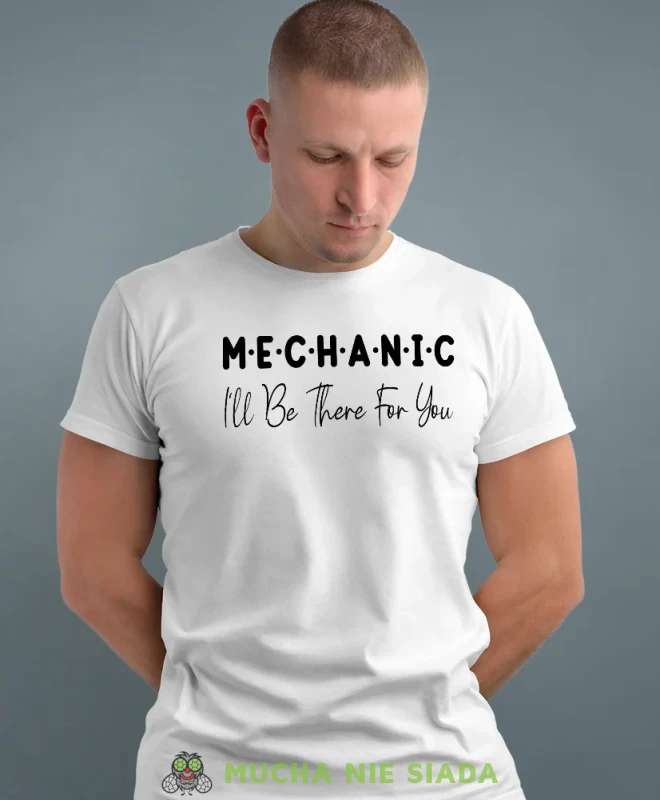 Mechanic, biała męska koszulka, prezent dla mechanika, koszulka z nadrukiem dla mechanika, koszulka dla mechanika, koszulki dla mechanika, mucha niesiada, mns.webp