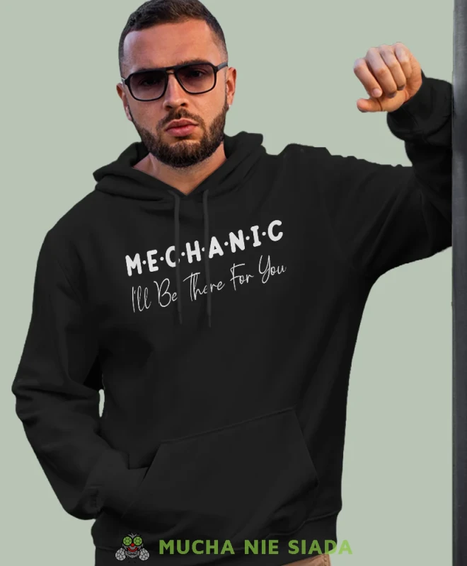 Mechanic, czarna bluza z kapturem, prezent dla mechanika, bluza z kapturem dla mechanika, bluza dla mechanika, bluzy dla mechaników, męska bluza z nadrukiem, mucha niesiada, mns.webp