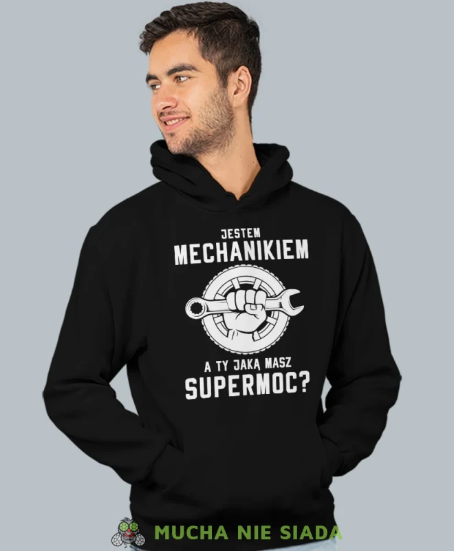 Jestem mechanikiem a Ty jaką masz supermoc, czarna bluza z kapturem, prezent dla mechanika, bluza z kapturem dla mechanika, bluza dla mechanika, bluzy dla mechaników, męska bluza z nadrukiem, mucha niesiada, mns.webp