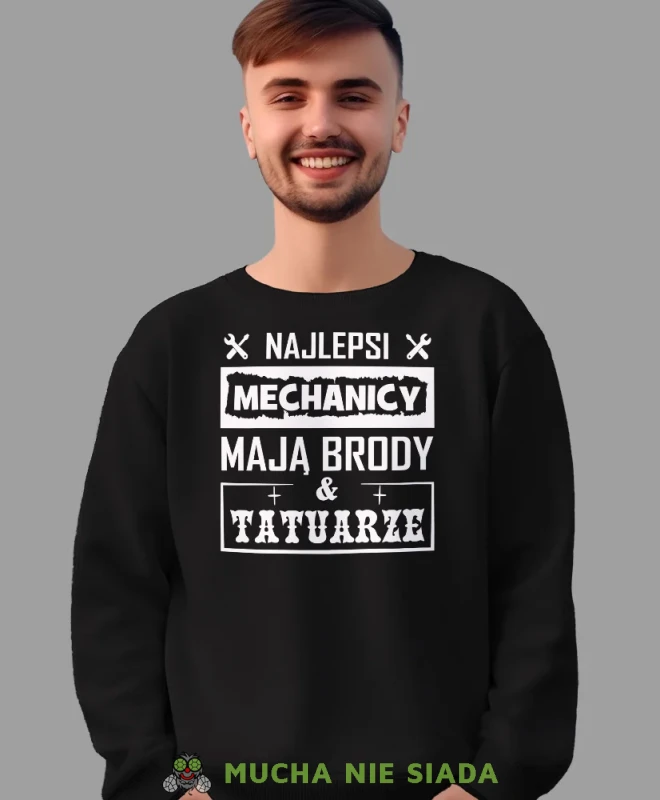 Najlepsi mechanicy mają brody i tatuarze, czarna bluza bez kaptura, prezent dla mechanika, bluza bez kaptura dla mechanika, bluza dla mechanika, bluzy dla mechaników, męska bluza z nadrukiem, mucha niesiada, mns.webp