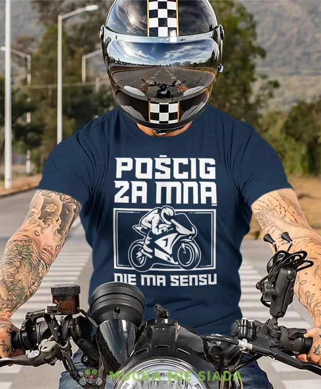 Pościg za mną nie ma sensu, granatowa męska koszulka, koszulka dla motocyklisty, koszulki na motocykl, koszulka na motocykl, męska koszulka na motocykl na prezent dla .webp