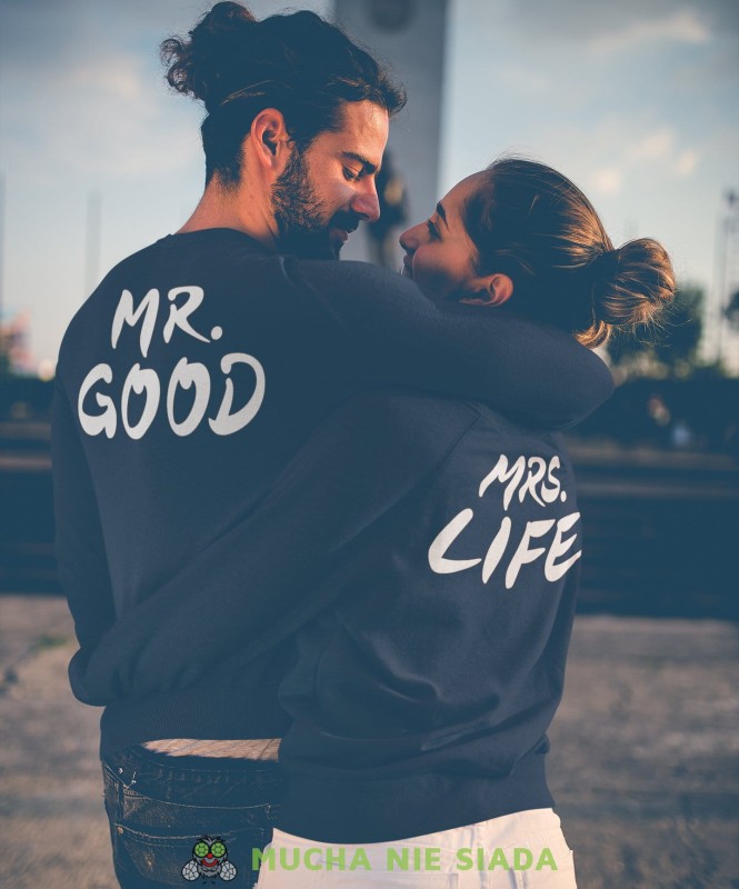 MR. GOOD MRS. LIFE Bluzy dla par unisex