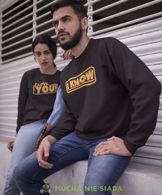 I LOVE YOU, I KNOW Bluzy dla par unisex