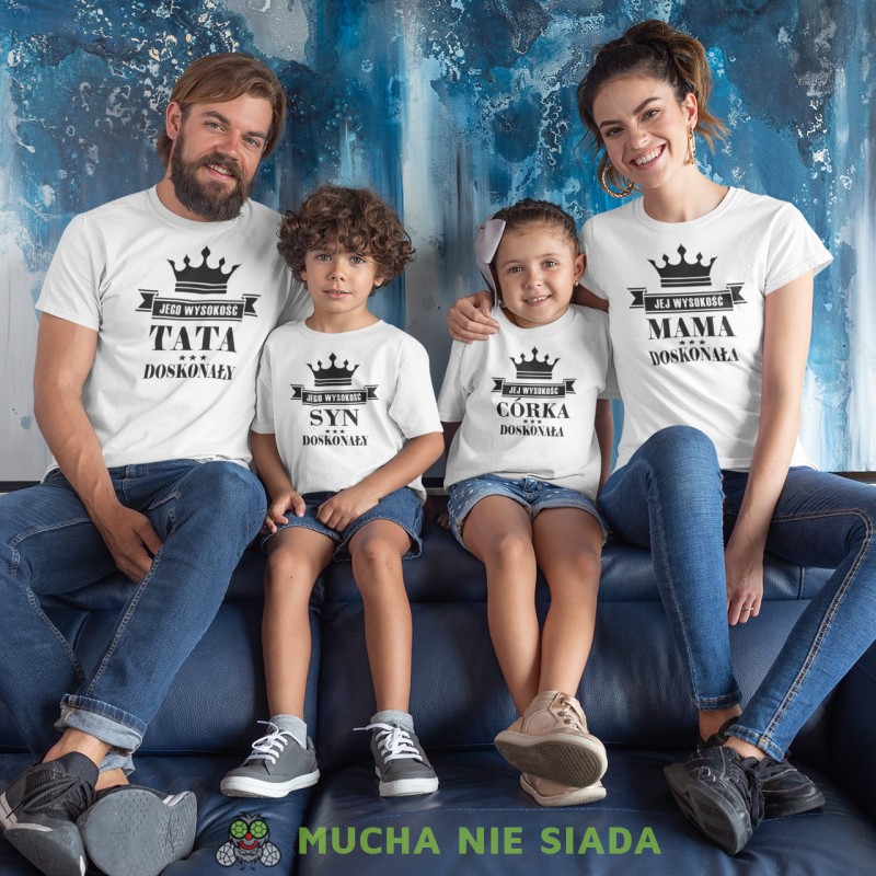 jego wysokość tata doskonały, jej wysokość mama doskonała, jego wysokość syn doskonały, jej wysokość córka doskonała, koszulki białe.jpg