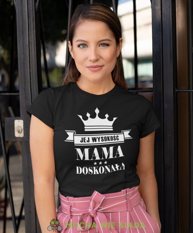 jej wysokość mama doskonała czarna koszulka dla mamy.jpg