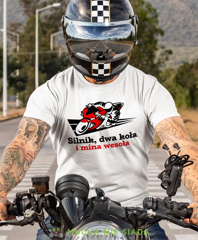 silnik dwa koła i mina wesoła, biała koszulka motocyklowa, motocykl, motocyklista.jpg
