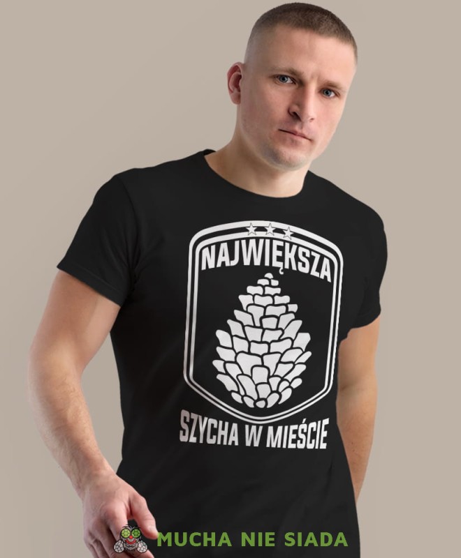 największa szycha w mieście, czarna męska koszulka z nadrukiem na co dzień, na prezent, fajna koszulka.jpg