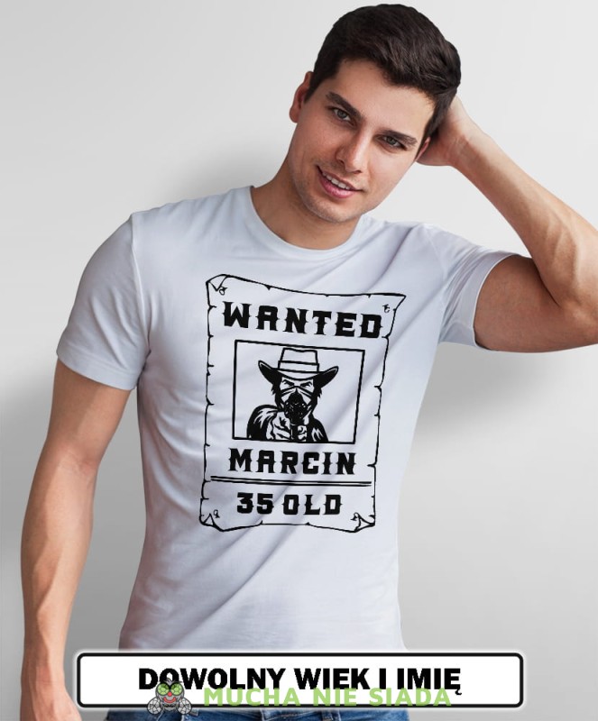 wanted biała męska koszulka urodzinowa z nadrukiem na urodziny opis.jpg