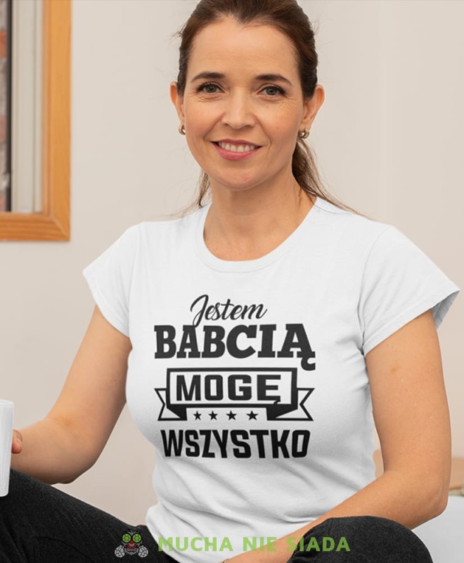 jestem babcią mogę wszystko biała damska koszulka dla babci z nadrukiem babcia.jpg