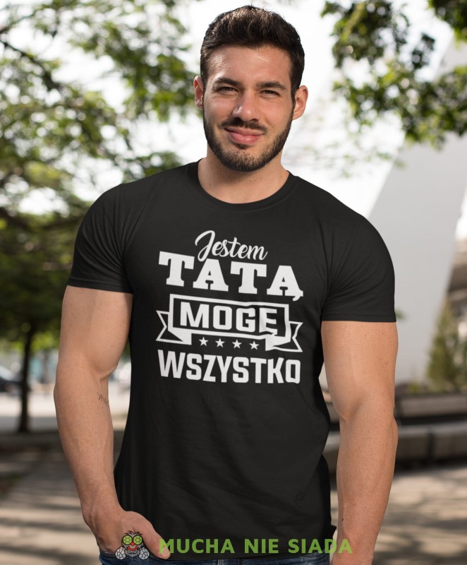 jestem tatą mogę wszystko czarna koszulka dla taty.jpg