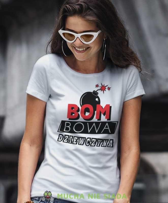 bombowa dziewczyna biała koszulka damska z nadrukiem dla dziewczyny na prezent urodziny.jpg