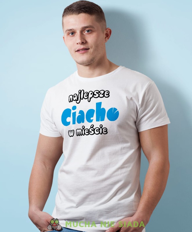 najlepsze ciacho w mieście biała męska koszulka z nadrukiem na co dzień, na prezent, fajna koszulka, dla męża, dla chłopaka, super prezent.jpg