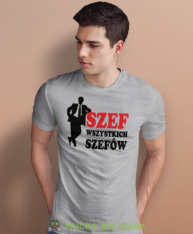 szef wszystkich szefów szara męska koszulka z nadrukiem na co dzień, na prezent, fajna koszulka dla chłopaka.jpg