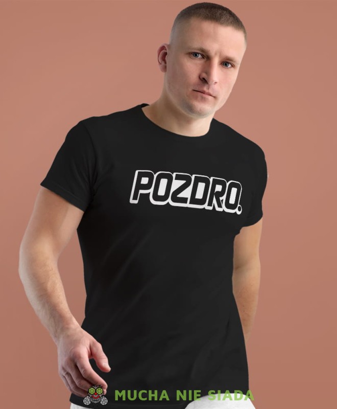 pozdro czarna męska koszulka z nadrukiem na co dzień, na prezent, fajna koszulka dla chłopaka.jpg