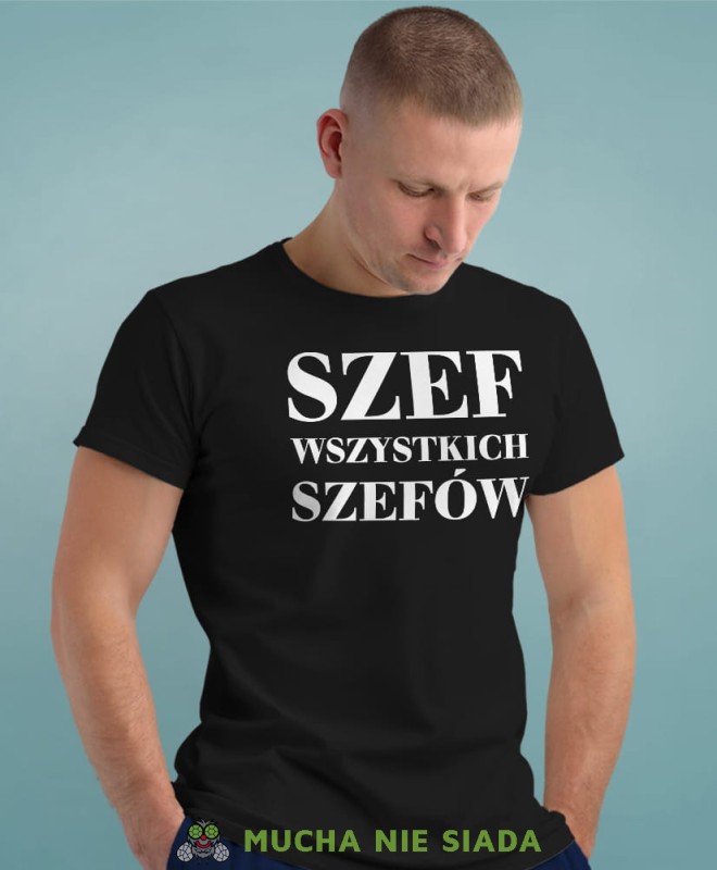 szef wszystkich szefów czarna męska koszulka z nadrukiem na co dzień, na prezent, fajna koszulka.jpg
