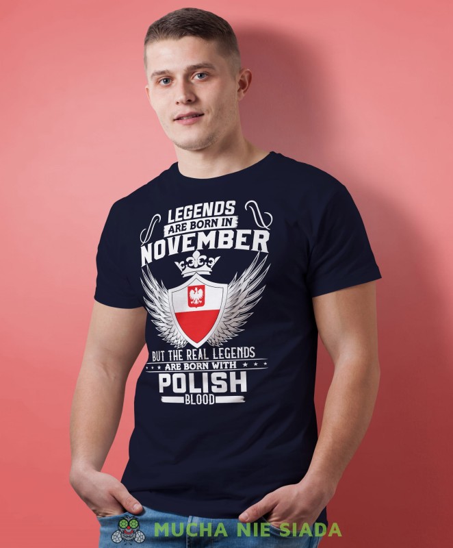 Legends are born with polish blood granatowa koszulka urodzinowa