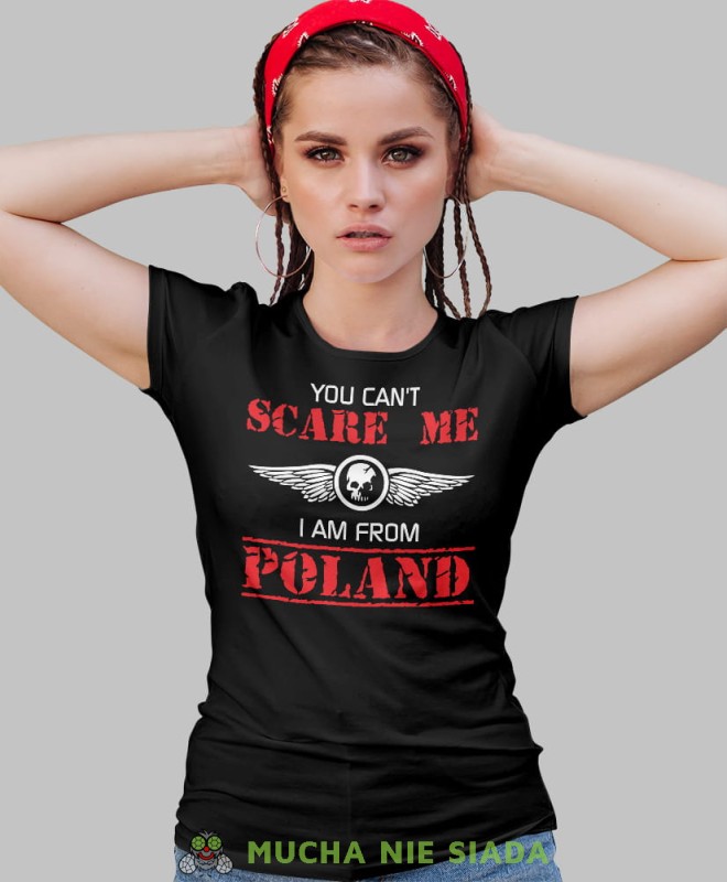 you can't scare me i am from poland czarna damska koszulka patriotyczna, patriotka, koszulka dla niej, dla dziewczyny, koszulka na prezent.jpg