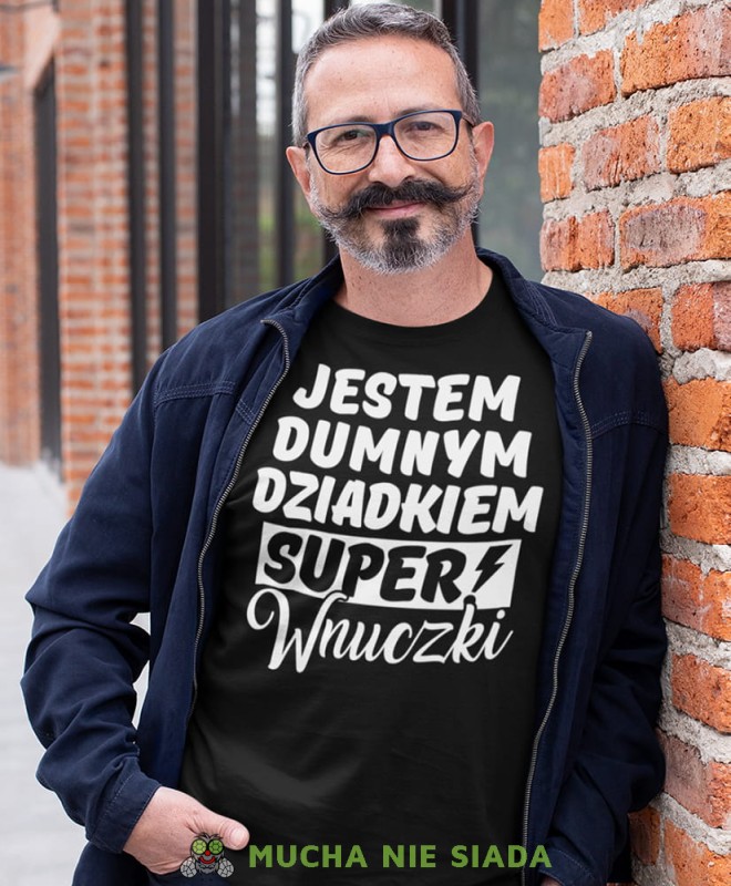 jestem dumnym dziadkiem super wnuczki czarna koszulka męska dla dziadka, na urodziny, na dzień dziadka, na prezent.jpg