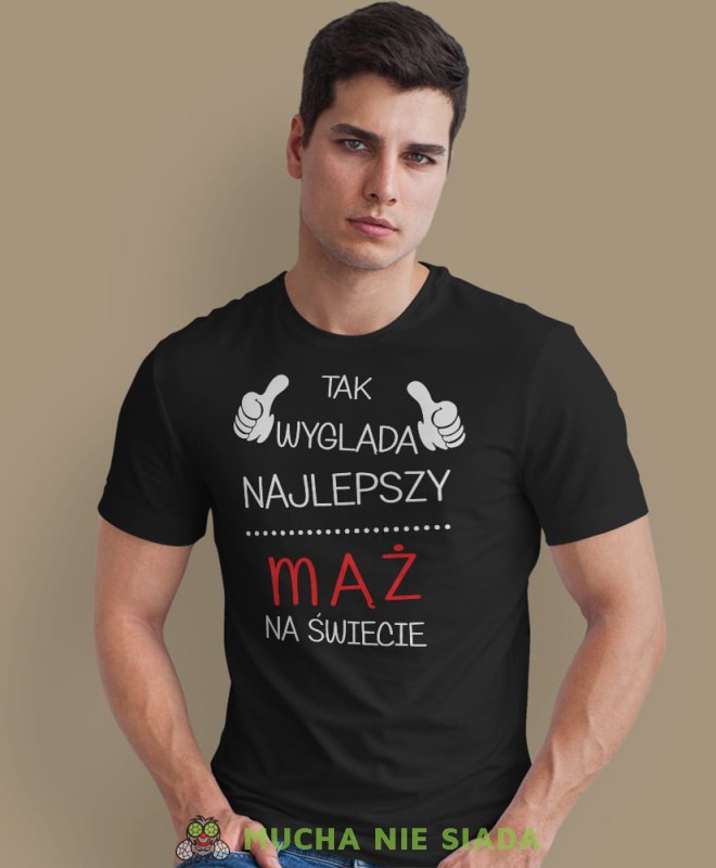 tak wygląda najlepszy mąż na świecie czarna męska koszulka z nadrukiem dla męża, na co dzień, na prezent, fajna koszulka.jpg
