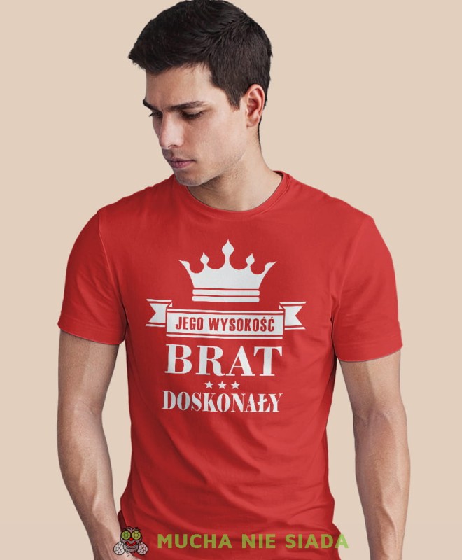 jego wysokość brat doskonały, czerwona męska koszulka dla brata, koszulka z nadrukiem, na prezent, na urodziny.jpg