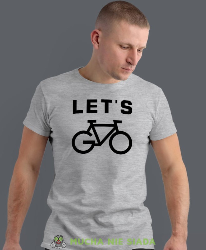let's go, szara męska koszulka rowerowa z nadrukiem, na rower, na co dzień, na prezent, fajna koszulka dla chłopaka, rower, rowerzysta.jpg