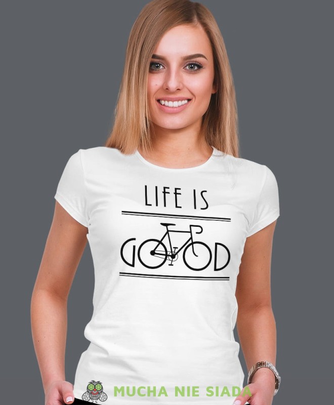 life is good, biała damska koszulka rowerowa z nadrukiem, na rower, fajna koszulka dla rowerzystki, na co dzień, na prezent.jpg