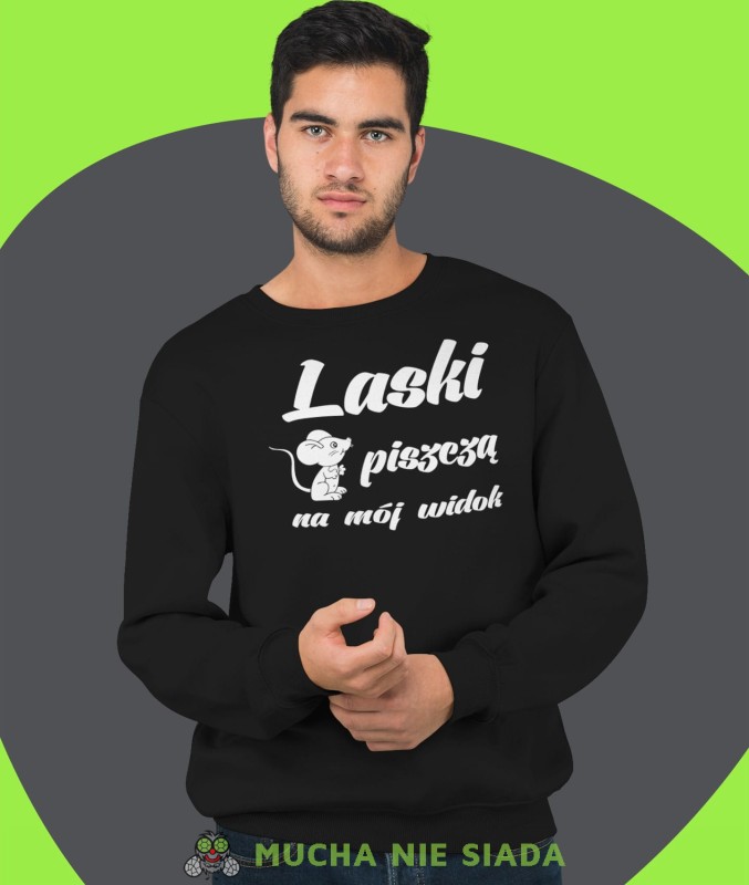 laski piszczą na mój widok, czarna męska bluza bez kaptura, fajna bluza, na prezent, mucha nie siada-min.jpg
