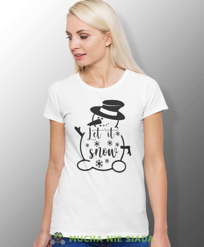 let it snow, biała damska koszulka z nadrukiem na prezent, fajna koszulka, dla dziewczyny dla żony, wesołych świąt, bałwan koszulka świąteczna, mucha nie siada.jpg