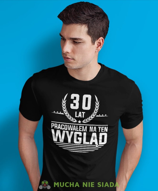 20, 30, 40,50,60,70 lat pracowałem na ten wygląd, czarna męska koszulka urodzinowa, na urodziny, na prezent, fajna koszulka, dla chłopaka, dla męża-min.jpg