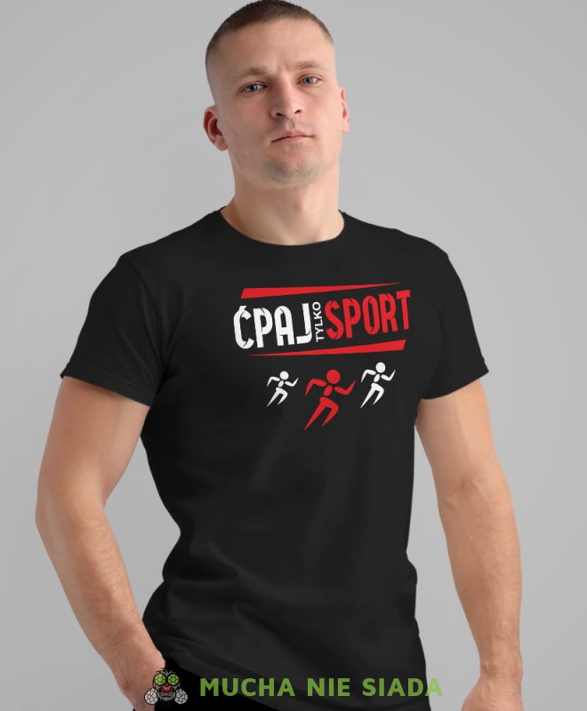 ćpaj tylko sport biegi, czarna koszulka na siłownię, męska koszulka, koszulka sportowa, na sport, gym, na siłownię.jpg