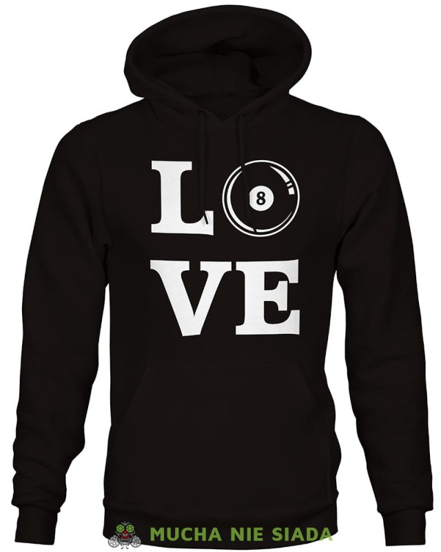 love bilard bila, męska czarna bluza z kapturem, bluzy dla bilardzistów, bluza dla bilardzisty, bluza na bilard, dla chłopaka, dla męża, dla niego, na prezent, mucha nie siada, mns.jpg
