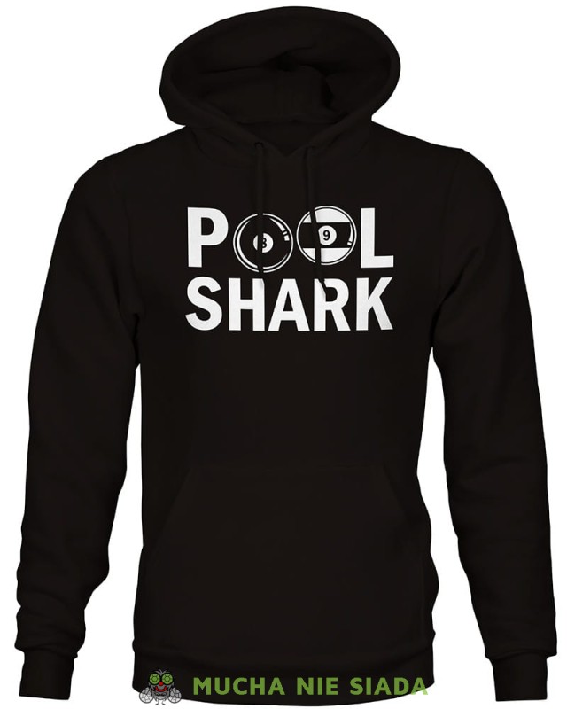 pool shark, męska czarna bluza z kapturem, bluzy dla bilardzistów, bluza dla bilardzisty, bluza na bilard, dla chłopaka, dla męża, dla niego, na prezent, mucha nie siada, mns.jpg