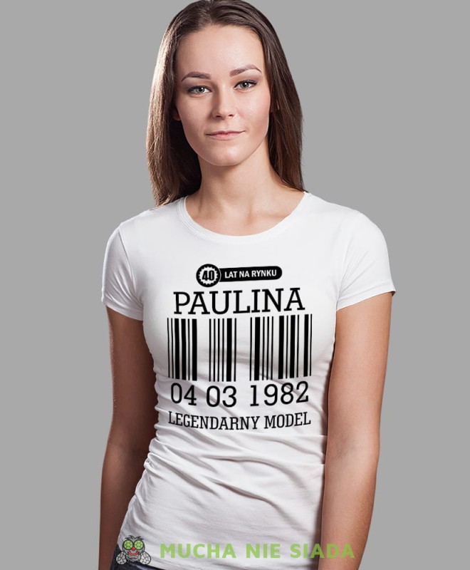 20 30 40 50 60 70 80 lat na rynku Legendarny model, biała damska koszulka urodzinowa z nadrukiem, na urodziny, na prezent, dla niej, mucha nie siada, mns.jpg