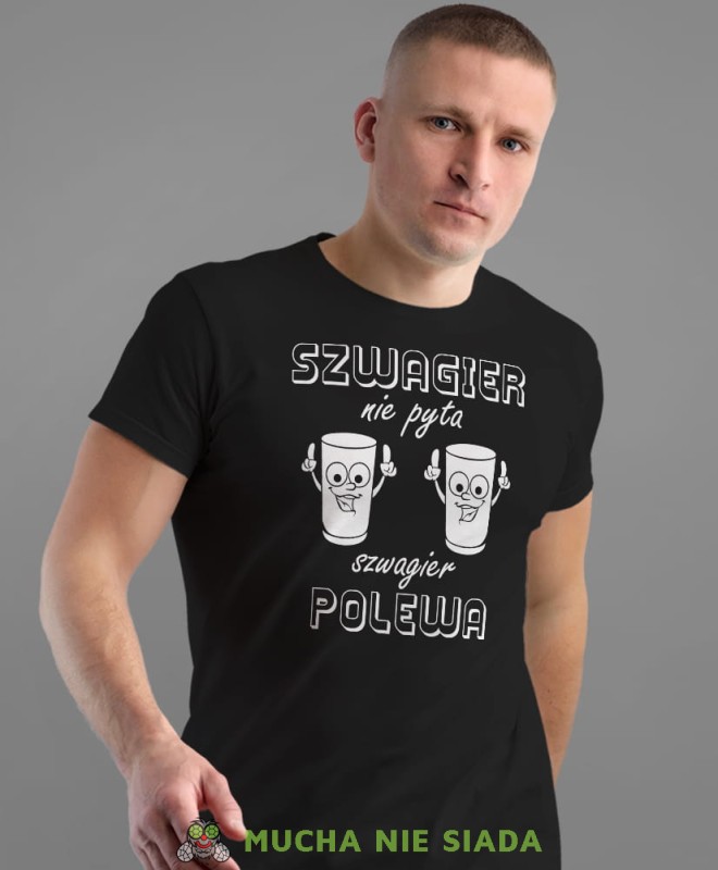 szwagier nie pyta szwagier polewa, czarna męska koszulka z nadrukiem na co dzień, na prezent, fajna koszulka.jpg